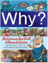 Image of Why? Mediterranean Sea World & Roman Civilization (Dunia Laut Tengah dan Peradaban Romawi)