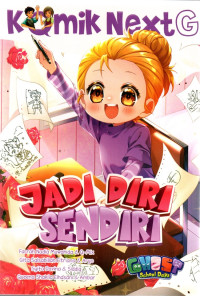 Image of Komik Next: Jadi diri sendiri