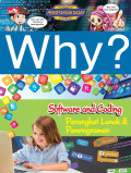 Why? Software and Coding ( Perangkat Lunak & Pemrograman )